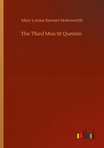 Third Miss St Quentin