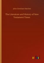 Literature and History of New Testament Times