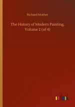 History of Modern Painting, Volume 2 (of 4)