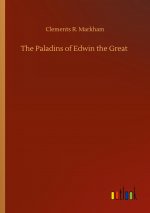 Paladins of Edwin the Great