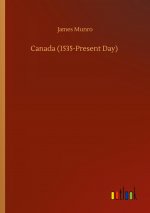 Canada (1535-Present Day)