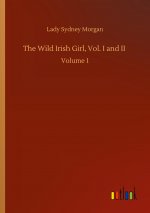Wild Irish Girl, Vol. I and II