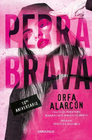Perra Brava / Feisty Bitch