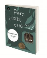 Pero ?Esto Qué Es?