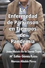 Enfermedad De Parkinson En Tiempos De Pandemia