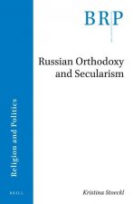 Russian Orthodoxy and Secularism