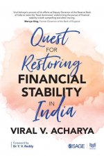 Quest for Restoring Financial Stability in India