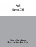 Punch (Volume XCIV)