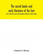 sacred books and early literature of the East; with an historical survey and descriptions (Volume V) Ancient Arabia