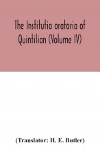 Institutio oratoria of Quintilian (Volume IV)