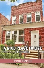 A Nice Place to Live