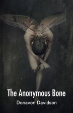 The Anonymous Bone