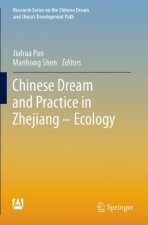 Chinese Dream and Practice in Zhejiang ? Ecology