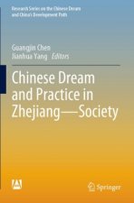 Chinese Dream and Practice in Zhejiang ? Society