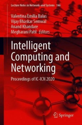 Intelligent Computing and Networking