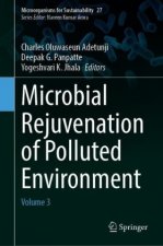 Microbial Rejuvenation of Polluted Environment: Volume 3