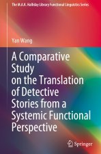 Comparative Study on the Translation of Detective Stories from a Systemic Functional Perspective