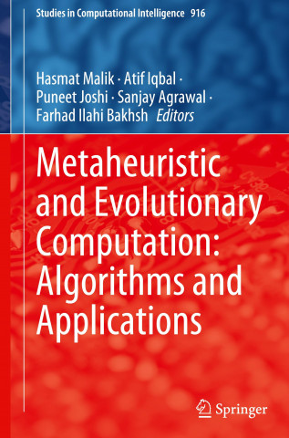 Metaheuristic and Evolutionary Computation: Algorithms and Applications