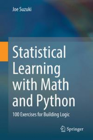 Statistical Learning with Math and Python