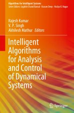 Intelligent Algorithms for Analysis and Control of Dynamical Systems