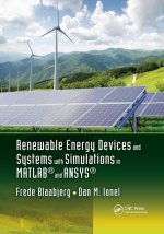 Renewable Energy Devices and Systems with Simulations in MATLAB (R) and ANSYS (R)