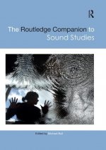 Routledge Companion to Sound Studies