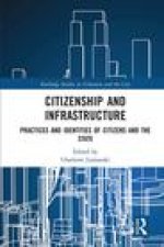 Citizenship and Infrastructure