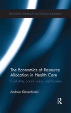 Economics of Resource Allocation in Health Care