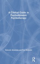 Clinical Guide to Psychodynamic Psychotherapy