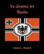 LA SOMBRA DEL  #193 GUILA