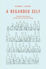 Regarded Self