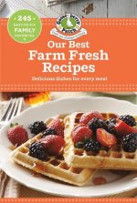 Our Best Farm Fresh Recipes