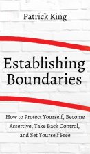 How to Establish Boundaries