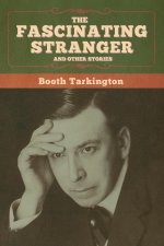 Fascinating Stranger and Other Stories