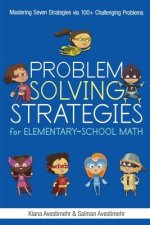 Problem Solving Strategies for Elementary-School Math