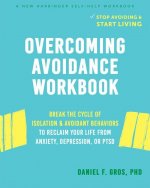 Overcoming Avoidance Workbook