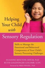 Helping Your Child with Sensory Regulation