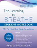 The Learning to Breathe Student Workbook