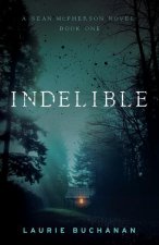 Indelible