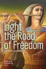 Light the Road of Freedom