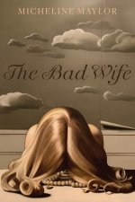 Bad Wife