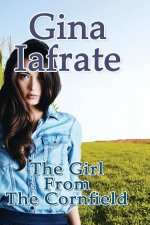 Girl From The Cornfield