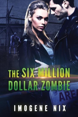 Six Million Dollar Zombie