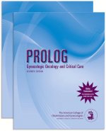 PROLOG: Gynecologic Oncology and Critical Care, (Pack/Assessment & Critique)