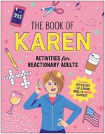 The Book of Karen: Activities for Reactionary Adults