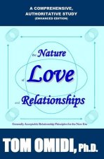 Nature of Love and Relationships (Enhanced Edition)
