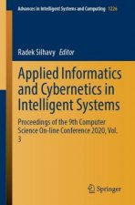 Applied Informatics and Cybernetics in Intelligent Systems