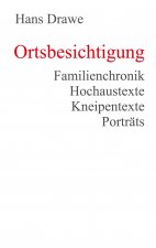 Ortsbesichtigung