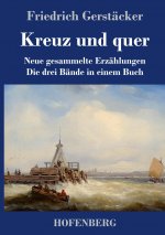 Kreuz und quer