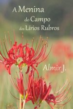 A Menina do Campo dos Lírios Rubros